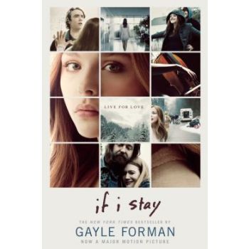 IF I STAY: Movie Tie-In