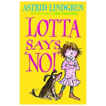 LOTTA SAYS NO!