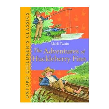 THE ADVENTURES OF HUCKLEBERRY FINN. “Oxford Chil