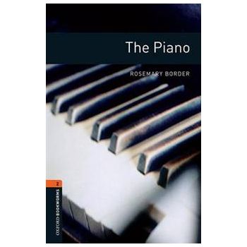 THE PIANO “Oxford Bookworms ELT“ Stage 2