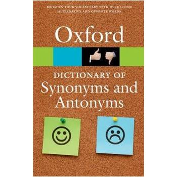 OXFORD DICTIONARY OF SYNONYMS AND ANTONYMS, 3rd