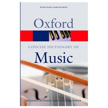 OXFORD CONCISE DICTIONARY OF MUSIC, 5th Edition