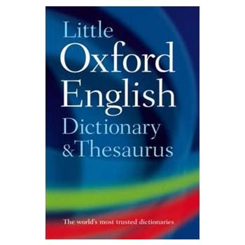 LITTLE OXFORD DICTIONARY AND THESAURUS, 2nd Edit