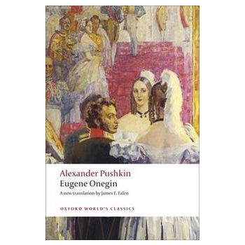 EUGENE ONEGIN. “Oxford World`s Classics“