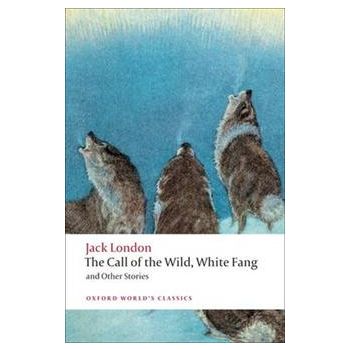 THE CALL OF THE WILD, WHITE FANG.