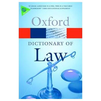 OXFORD DICTIONARY OF LAW, 7th Edition