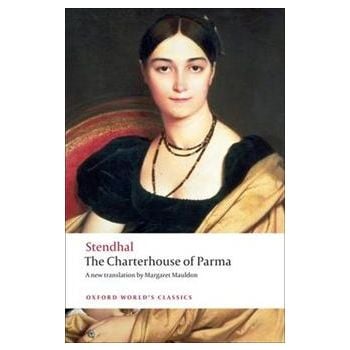THE CHARTERHOUSE OF PARMA. “Oxford World`s Class