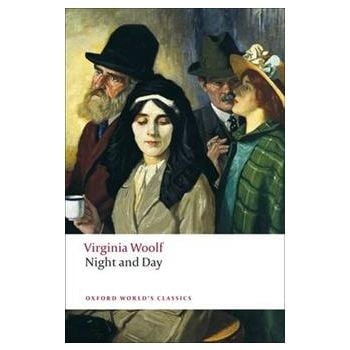 NIGHT AND DAY. “Oxford World`s Classics“