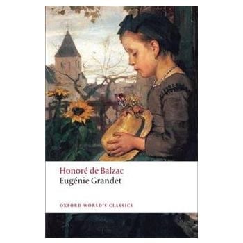 EUGENIE GRANDET. “Oxford World`s Classics“