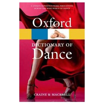 OXFORD DICTIONARY OF DANCE, 2nd Edition
