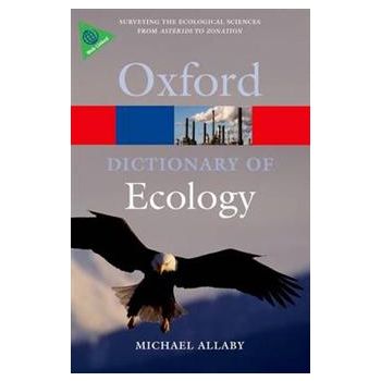 OXFORD DICTIONARY OF ECOLOGY, 4th Edition