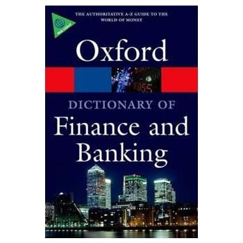 OXFORD DICTIONARY OF FINANCE AND BANKING, 5th Ed