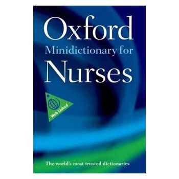OXFORD MINIDICTIONARY FOR NURSES, 7th Revised ed