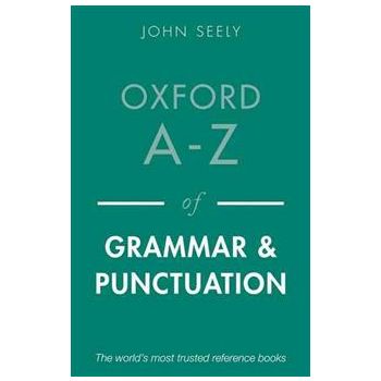 OXFORD A-Z OF GRAMMAR AND PUNCTUATION