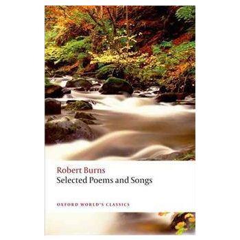 SELECTED POEMS AND SONGS. “Oxford World`s Classi