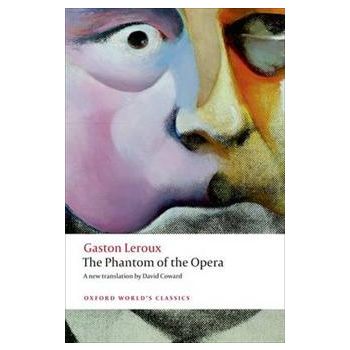 THE PHANTOM OF THE OPERA. “Oxford World`s Classi