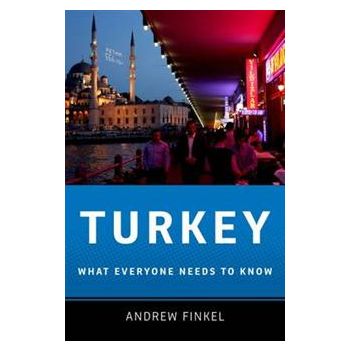 TURKEY: What Everyone Needs To Know
