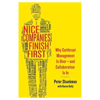 NICE COMPANIES FINISH FIRST: Why Cutthroat Manag