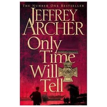 ONLY TIME WILL TELL