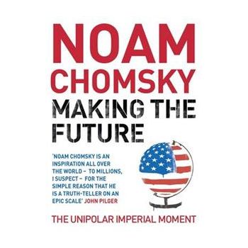 MAKING THE FUTURE: Occupations, Interventions, E