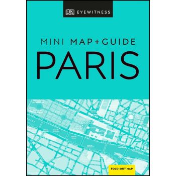 PARIS. “DK Eyewitness Mini Map and Guide“