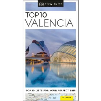 TOP 10 VALENCIA. “DK Eyewitness Travel Guide“