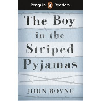 THE BOY IN STRIPED PYJAMAS. “Penguin Readers“