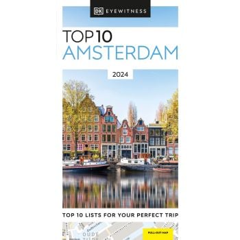 TOP 10  AMSTERDAM. “DK Eyewitness Travel Guide“