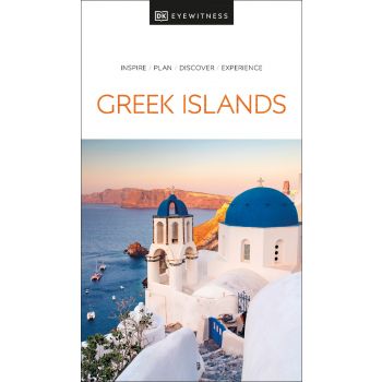GREEK ISLANDS. “DK Eyewitness Travel Guide“