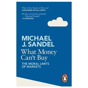 WHAT MONEY CAN`T BUY: The Moral Limits of Market