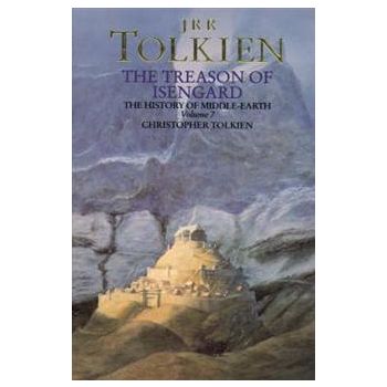 THE TREASON OF ISENGARD: The History Of The Lord