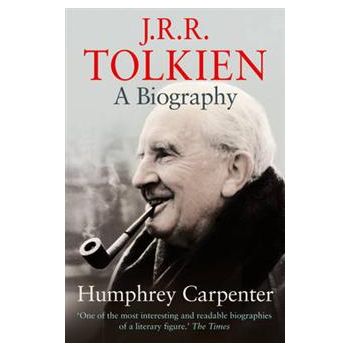 J. R. R. TOLKIEN: A Biography