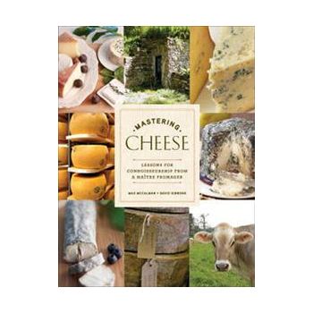 MASTERING CHEESE: Lessons For Connoisseurship Fr