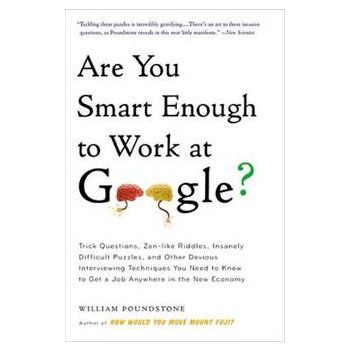 ARE YOU SMART ENOUGH TO WORK AT GOOGLE?