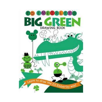 ED EMBERLEY`S BIG GREEN DRAWING BOOK