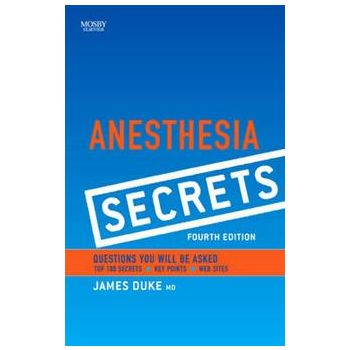 ANESTHESIA SECRETS, 4th Edition