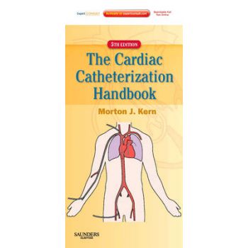 THE CARDIAC CATHETERIZATION HANDBOOK, 5th Editio