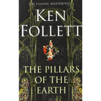 PILLARS OF THE EARTH, THE. (Ken Follett)