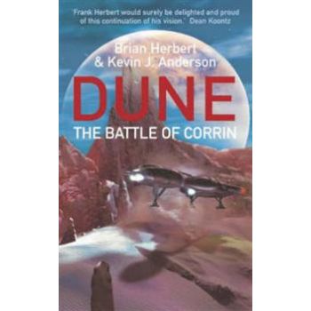 DUNE: THE BATTLE OF CORRIN. “Legends of Dune“, B