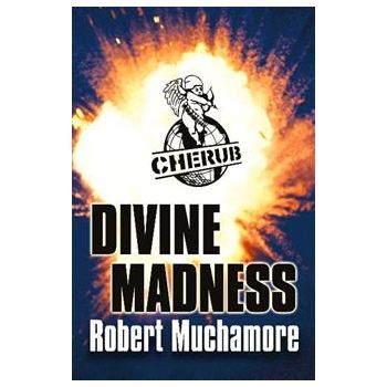 DIVINE MADNESS. “Cherub“, Book 5