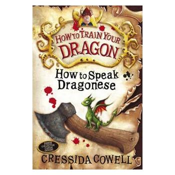HOW TO SPEAK DRAGONESE. “How to Train Your Drago