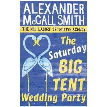 THE SATURDAY BIG TENT WEDDING PARTY