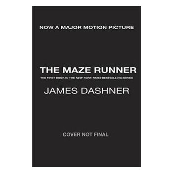 THE MAZE RUNNER. “Maze Runner“, Book 1