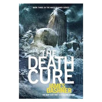 THE DEATH CURE. “Maze Runner“, Book 3