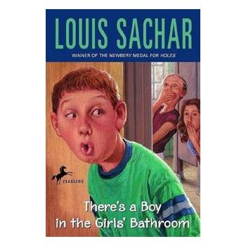 THERE`S A BOY IN THE GIRLS` BATHROOM