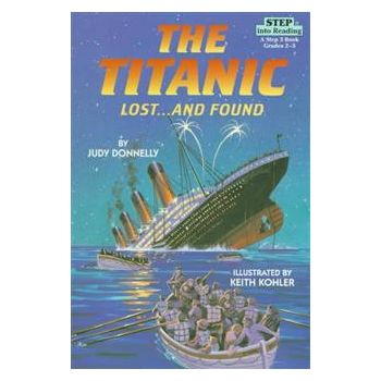 TITANIC LOST AND FOUND. “Step into Reading“