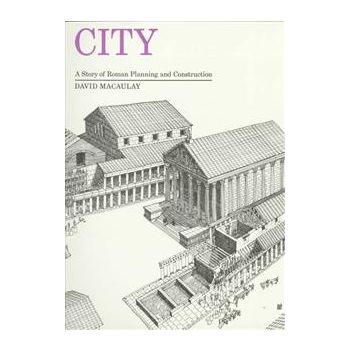 CITY: A Story of Roman Planning and Construction