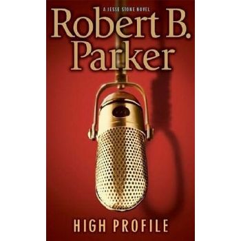 HIGH PROFILE: A Jesse Stone Novel