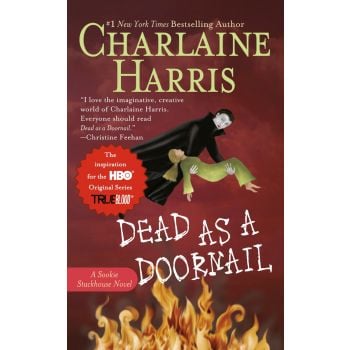 DEAD AS A DOORNAIL: A Sookie Stackhouse Novel, B