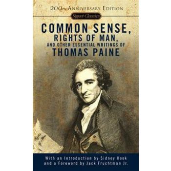 COMMON SENSE, RIGHTS OF MAN AND OTHER ESSENTIAL